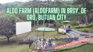 Aldo Farm (AldoFarm) in Barangay De Oro, Butuan City | Best for your Camping and Recollection Needs